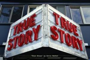 True Story by Kevin Harber
